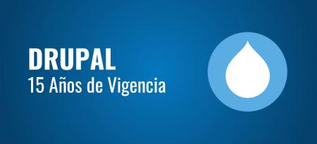 Drupal, 15 años de vigencia