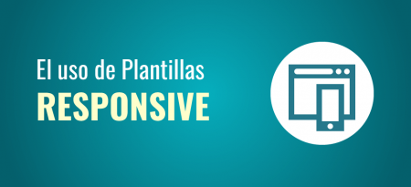 El uso de plantillas responsive