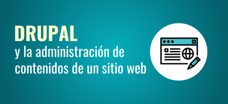 drupal y la administración de contenidos